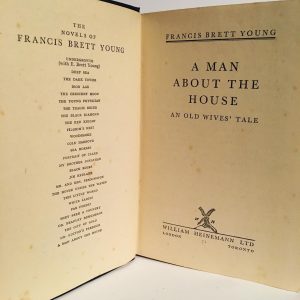 A Man About The House by Francis Brett Young