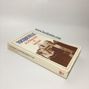 la Démocratie en Amérique Alexis de Tocqueville