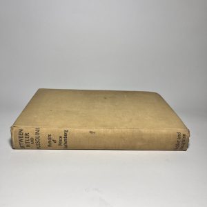 Between Hitler And Mussolini Memoirs of Prince Starhemberg