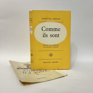 Comme Ils Sont par Dorothy Parker